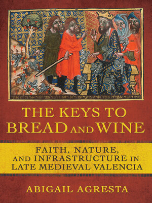 cover image of The Keys to Bread and Wine